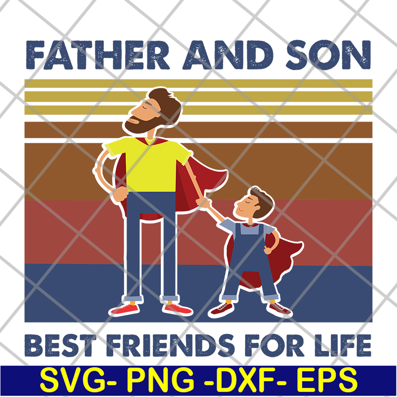 FTD29052111-Father and Son Best Friends For Life svg, png, dxf, eps digital file FTD29052111.jpg