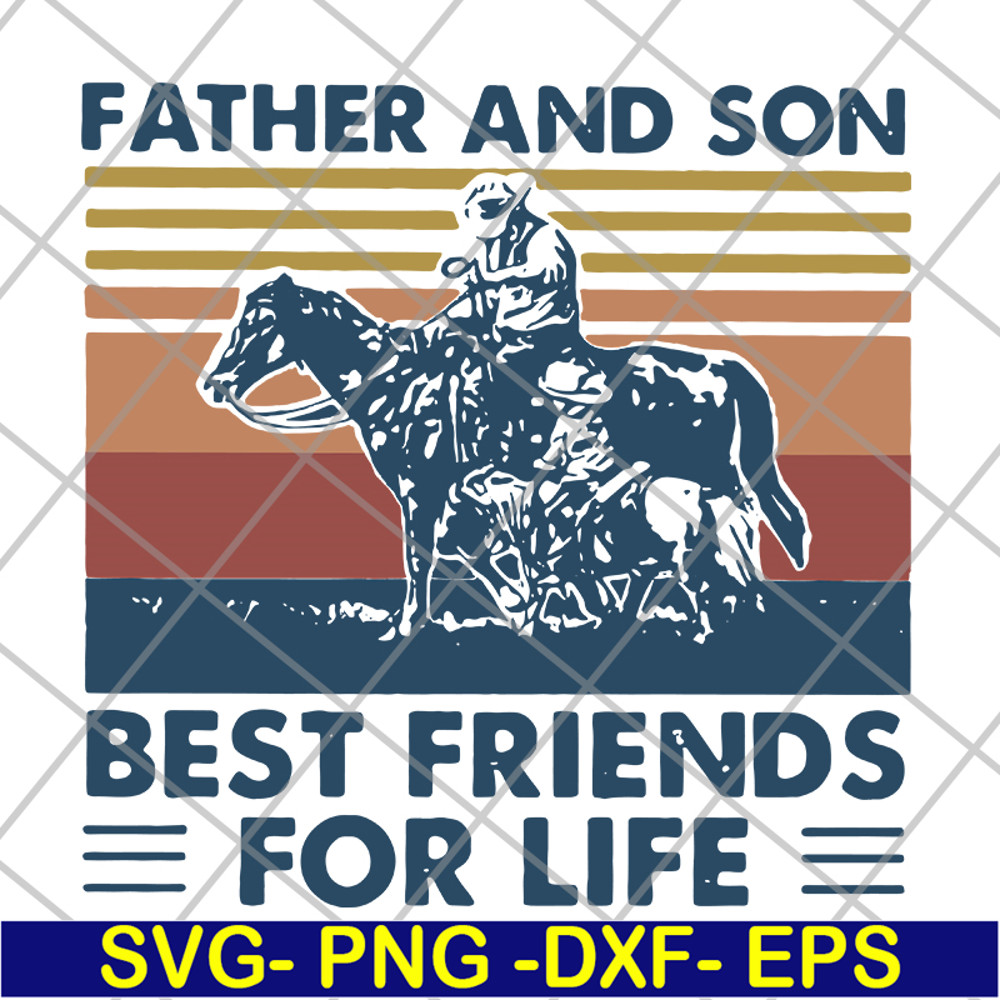 FTD29052117- Father and Son Best Friends For Life svg, png, dxf, eps digital file FTD29052117.jpg
