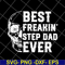 FTD29052136-best freakin step dad svg, png, dxf, eps digital file FTD29052136.jpg
