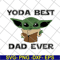 FTD29052141-yoda best dad ever svg, png, dxf, eps digital file FTD29052141.jpg