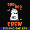 HLW0095-Boo boo crew svg, png, dxf, eps digital file HLW0095.jpg