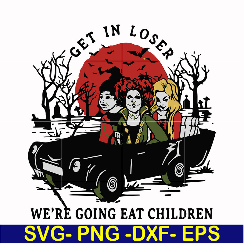 HLW0119-we are going eat children svg, png, dxf, eps digital file HLW0119.jpg