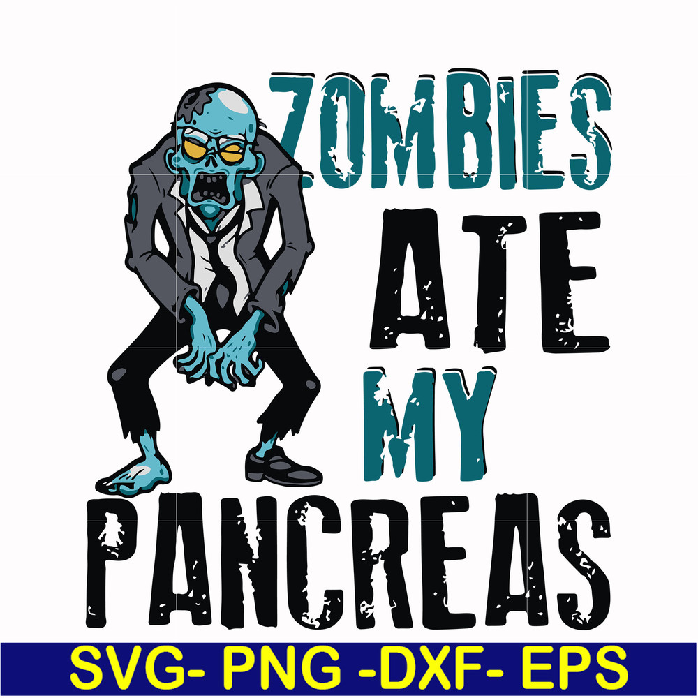 HLW0130-zombies ate my pancreas svg, png, dxf, eps digital file HLW0130.jpg