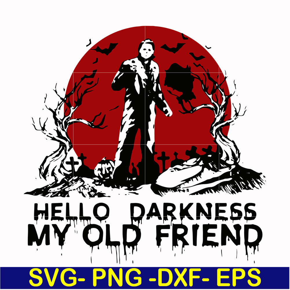 HLW0149-hello darkness my old friend svg, png, dxf, eps digital file HLW0149.jpg
