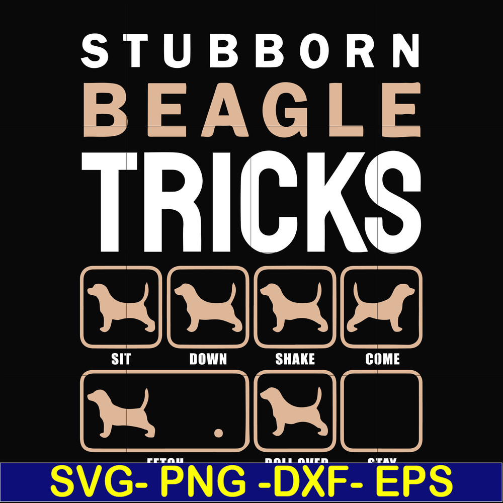 HLW2007206-Stubborn beagle tricks svg, png, dxf, eps digital file HLW2007206.jpg