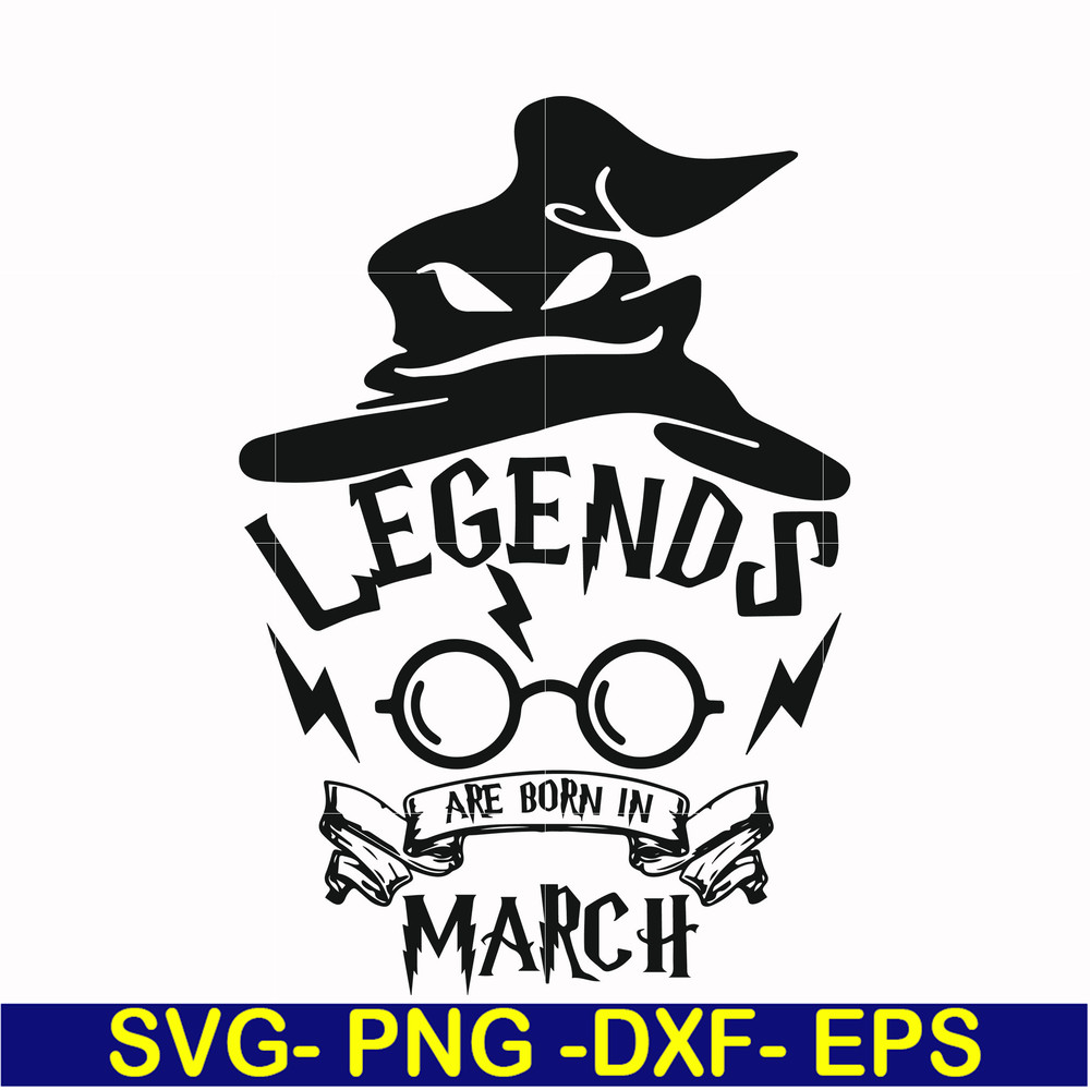 HRPT00025-Legends are born in March svg, png, dxf, eps file HRPT00025.jpg