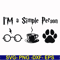 HRPT00027-I'm a simple person svg, png, dxf, eps file HRPT00027.jpg