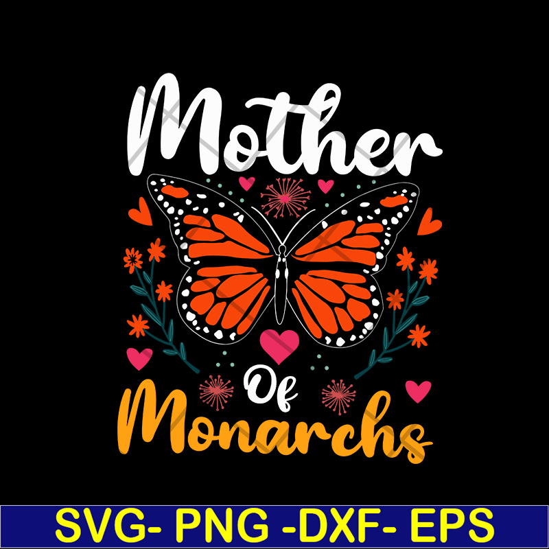 MTD02042114-Mother of monarchs svg, Mother's day svg, eps, png, dxf digital file MTD02042114.jpg