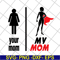 MTD02042128-Your Mom, my Mom svg, Mother's day svg, eps, png, dxf digital file MTD02042128.jpg