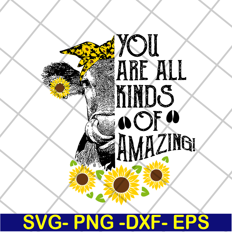 MTD03042101-You are all kinds svg, Mother's day svg, eps, png, dxf digital file MTD03042101.jpg