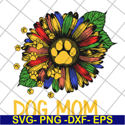 dog mom svg, mother's day svg, eps, png, dxf digital file mtd04042115