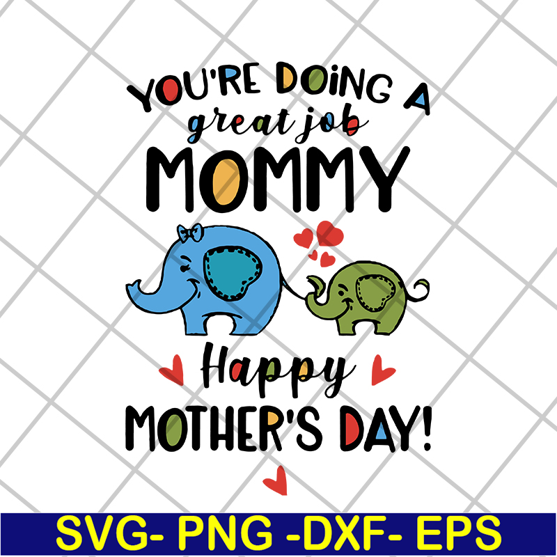 MTD04042129-Happy mother day svg, Mother's day svg, eps, png, dxf digital file MTD04042129.jpg