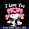 MTD04042142-I love you mom svg, Mother's day svg, eps, png, dxf digital file MTD04042142.jpg