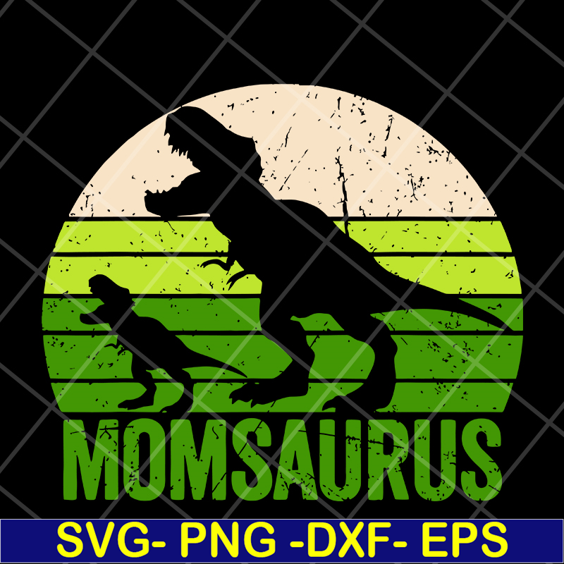MTD04042143-Momsaurus svg, Mother's day svg, eps, png, dxf digital file MTD04042143.jpg