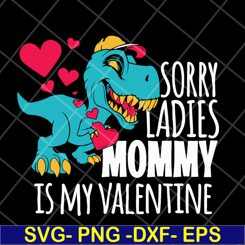 MTD04042144-Sorry ladies mommy svg, Mother's day svg, eps, png, dxf digital file MTD04042144.jpg
