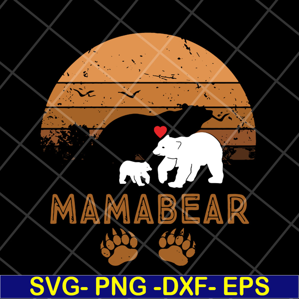 MTD05042123-Mama bear svg, Mother's day svg, eps, png, dxf digital file MTD05042123.jpg