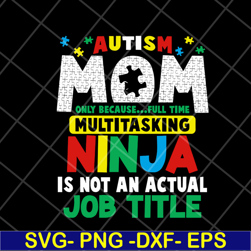 MTD08042120-Autism mom svg, Mother's day svg, eps, png, dxf digital file MTD08042120.jpg