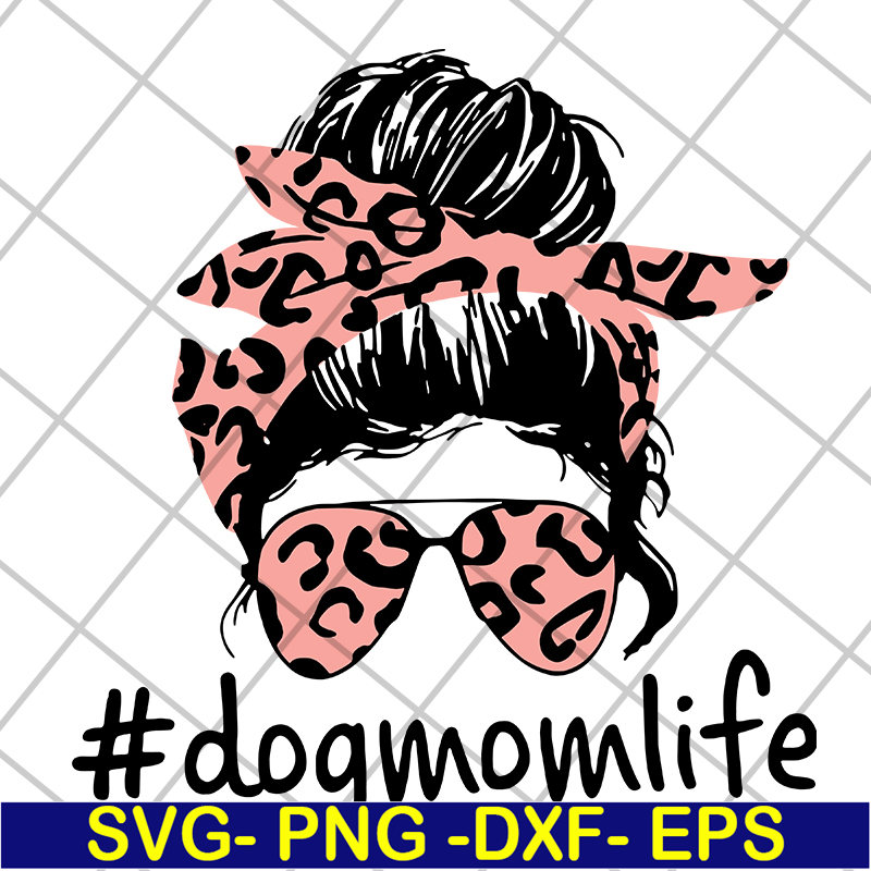 MTD10042111-Dogmomlife svg, Mother's day svg, eps, png, dxf digital file MTD10042111.jpg
