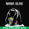 FN000175-Nana bear svg, png, dxf, eps file FN000175.jpg