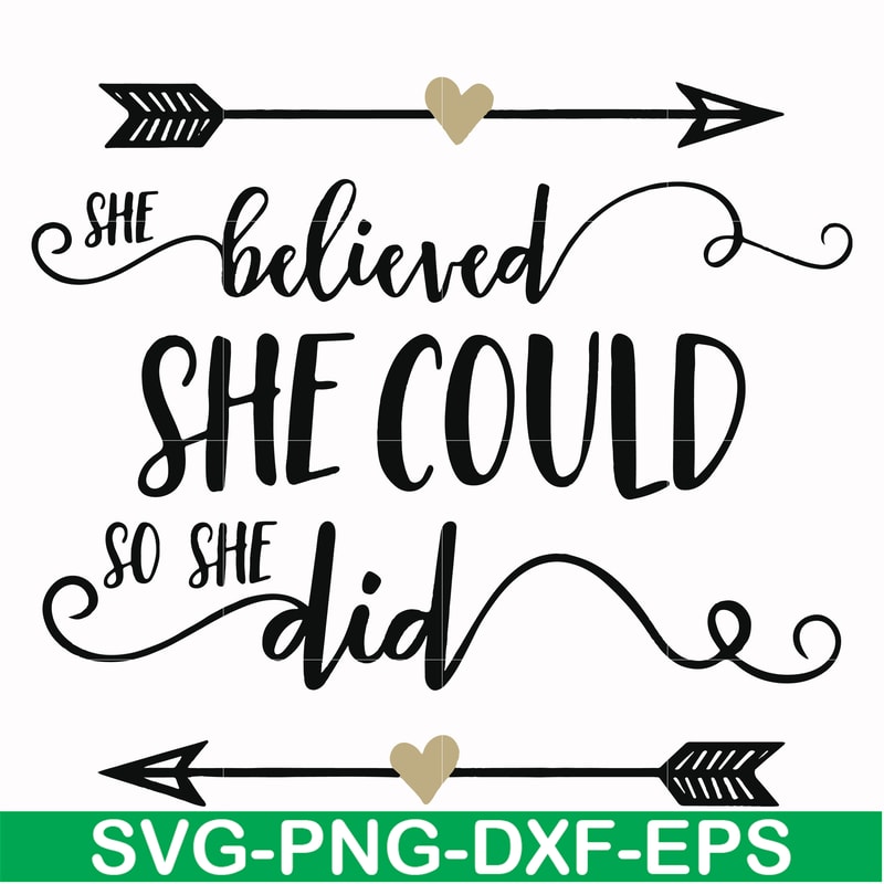 FN000371-She believed she could so she did svg, png, dxf, eps file FN000371.jpg