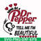 FN000404-Bring me Dr.Pepper tell me I'm beautiful svg, png, dxf, eps file FN000404.jpg