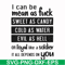 FN000425-I can be mean as fuck sweet as candy cold as water evil as hell or loyal like a soldier it all depends on you svg, png, dxf, eps file FN000425.jpg