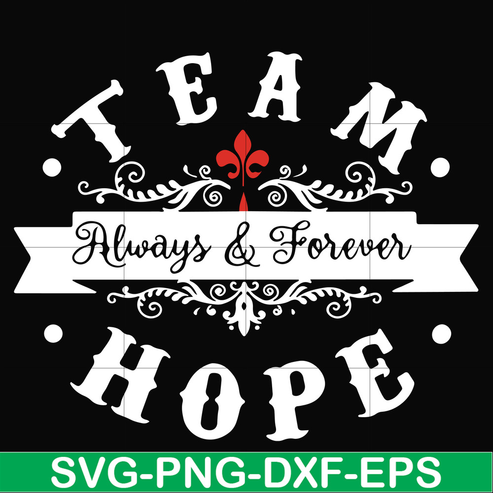 FN000520-Team always & Forever hope svg, png, dxf, eps file FN000520.jpg