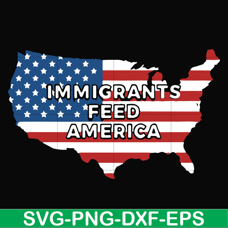 FN000811-Immigrants feed america svg, png, dxf, eps file FN000811.jpg