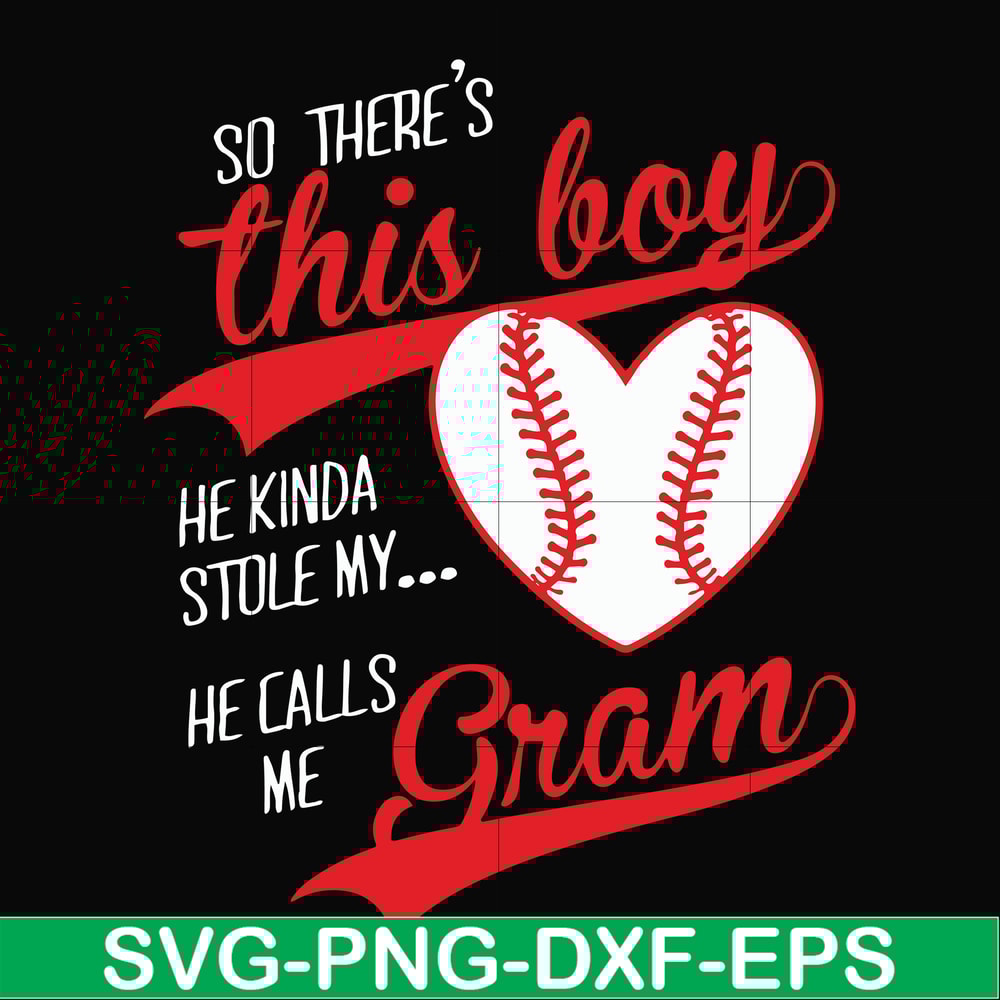FN00083-So there's this boy he kinda stole my heart he calls me grama svg, png, dxf, eps file FN00083.jpg