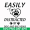FN000958-Easily distracted by dog and big veins svg, png, dxf, eps file FN000958.jpg