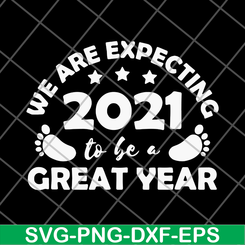 FN14062109-We are expecting 2021 svg, png, dxf, eps digital file FN14062109.jpg