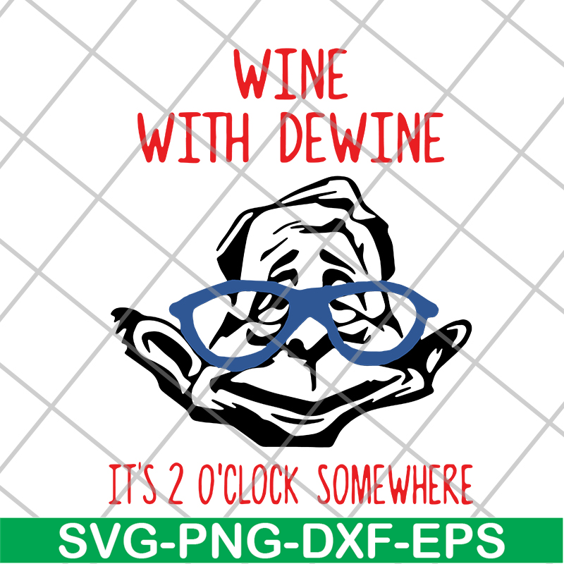 FN14062114-Wine dewine 2 oclock svg, png, dxf, eps digital file FN14062114.jpg