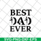 FTD01062106-best dad ever svg, eps, png, dxf digital file FTD01062106.jpg