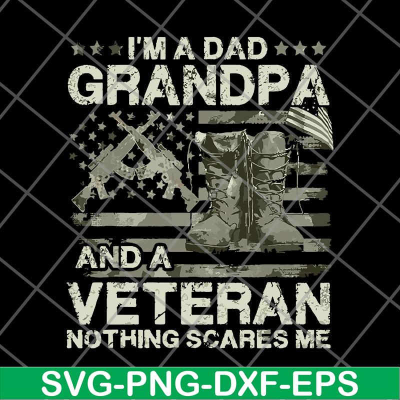 FTD03062122-Veteran Father Day Shirt I’m A Dad Grandpa svg, png, dxf, eps digital file FTD03062122.jpg