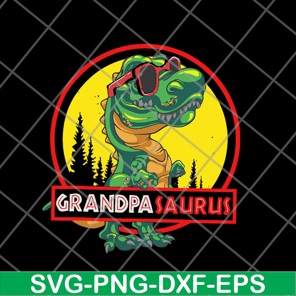 FTD05062105-Grandpasaurus T rex Grandpa Saurus Dinosaur Granddad svg, png, dxf, eps digital file FTD05062105.jpg