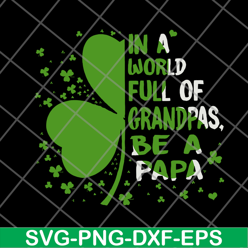 FTD05062110-In A World Full Of Grandpas svg, png, dxf, eps digital file FTD05062110.jpg
