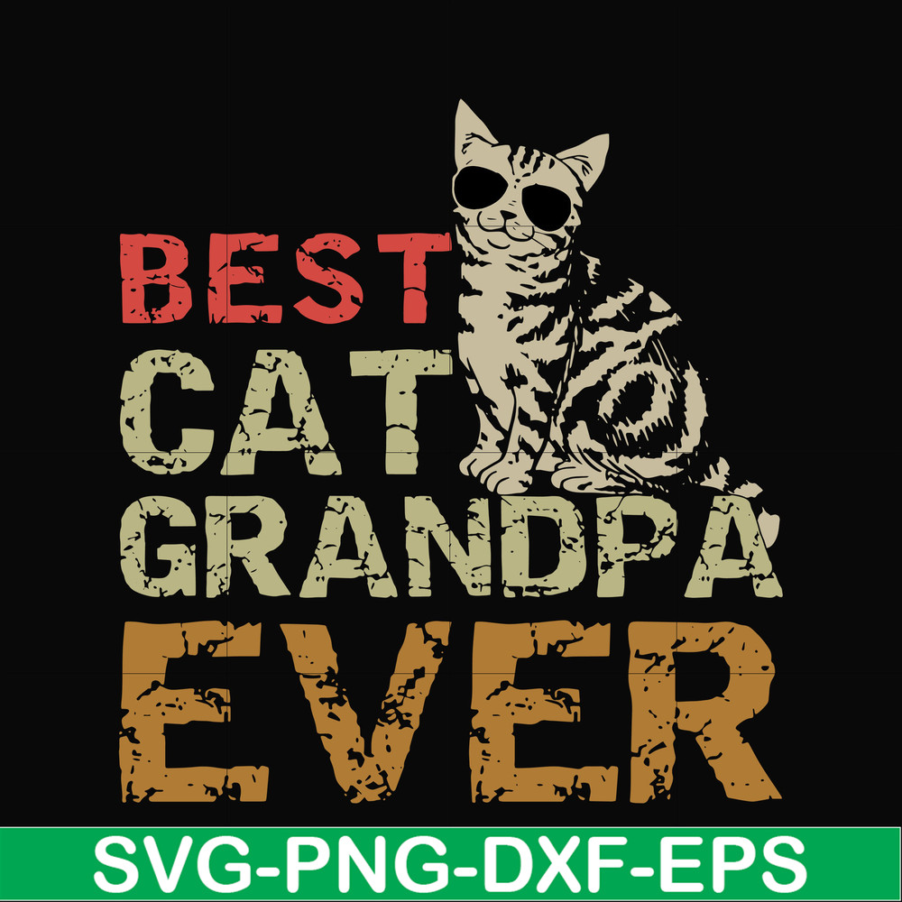 FTD117-Best cat grandpa ever svg, png, dxf, eps, digital file FTD117.jpg