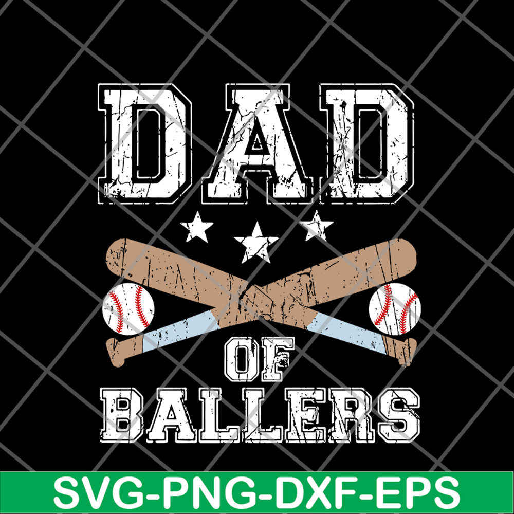 FTD20052103-dad of ballers svg, png, dxf, eps digital file FTD20052103.jpg