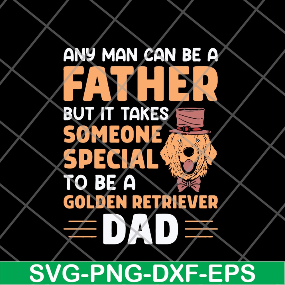 FTD20052117-any man can be a father svg, png, dxf, eps digital file FTD20052117.jpg