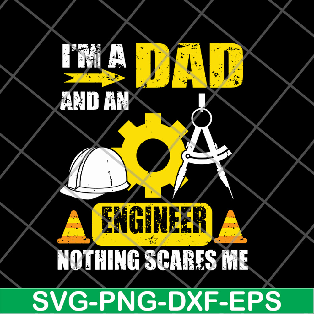 FTD20052119-I’m A Dad And An Engineer svg, png, dxf, eps digital file FTD20052119.jpg