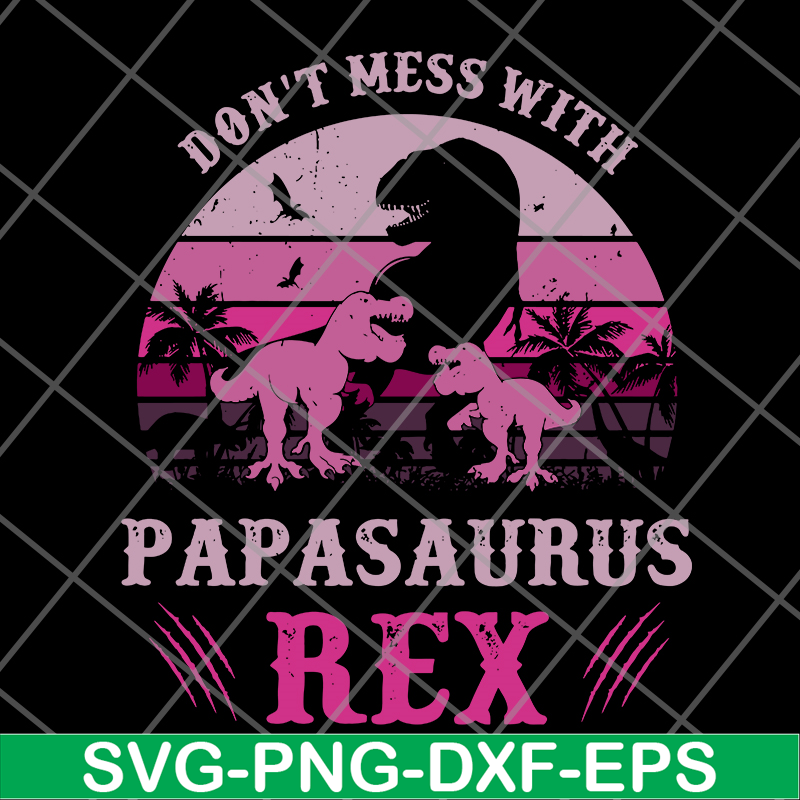 FTD24052108- Papa Saurus svg, png, dxf, eps digital file FTD24052108.jpg