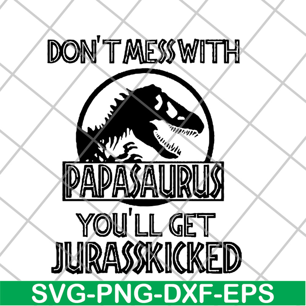 FTD24052118-Papa Saurus svg, png, dxf, eps digital file FTD24052118.jpg