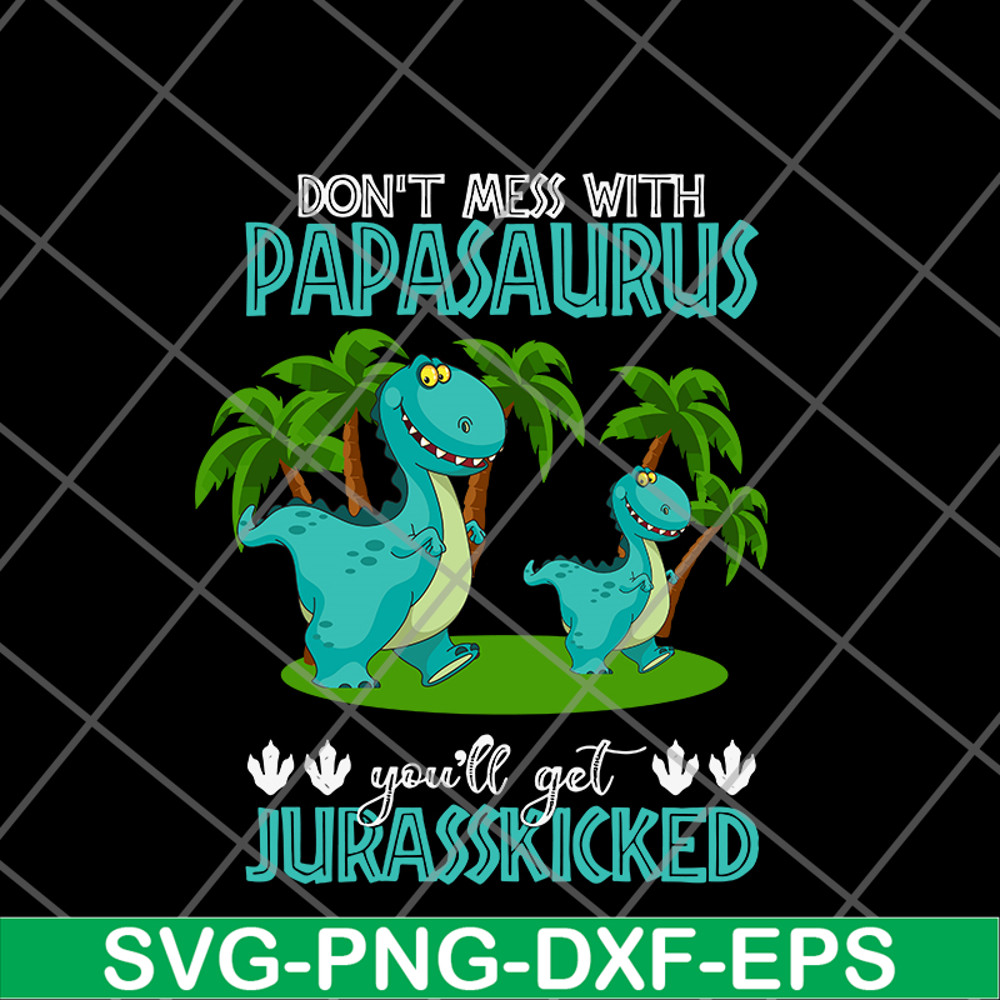 FTD24052120-Papa Saurus svg, png, dxf, eps digital file FTD24052120.jpg