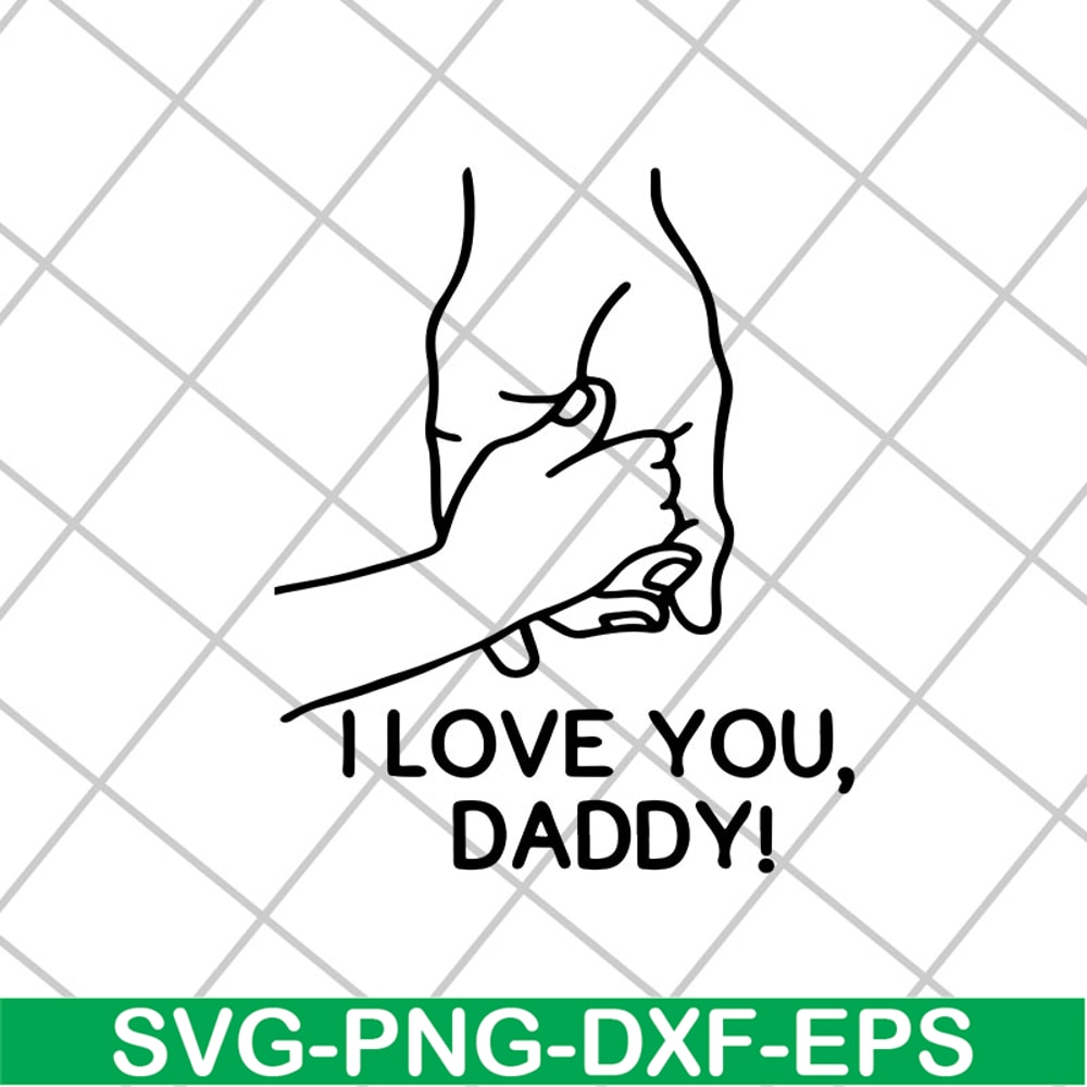 FTD2804201-I love you daddy svg, Fathers day svg, png, dxf, eps digital file FTD2804201.jpg