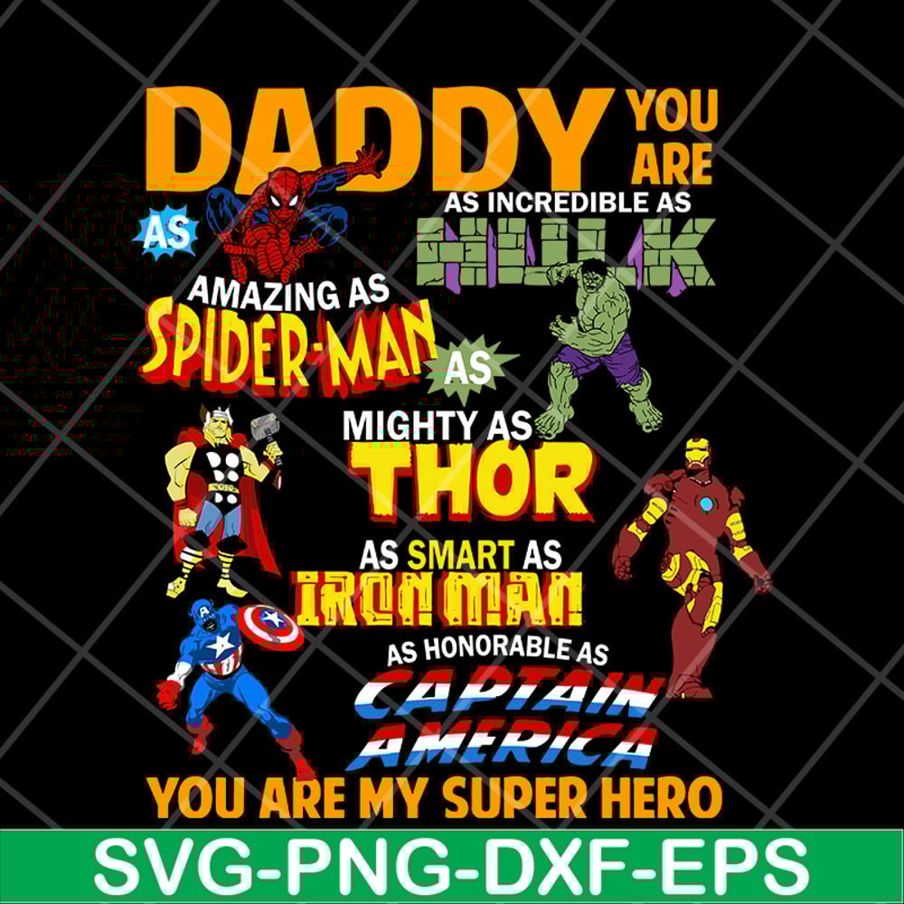 FTD29042101-Daddy you are my super hero marvel fathers day, Fathers Day svg, png, dxf, eps digital file FTD29042101.jpg