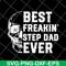 FTD29052136-best freakin step dad svg, png, dxf, eps digital file FTD29052136.jpg