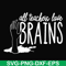 HLW0028-All teacher love brains svg, halloween svg, png, dxf, eps, digital file HLW0028.jpg