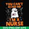 HLW0101-You can't scare me i'm a nurse svg, png, dxf, eps, digital file HLW0101.jpg