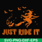 HLW0128-just ride it svg, png, dxf, eps digital file HLW0128.jpg