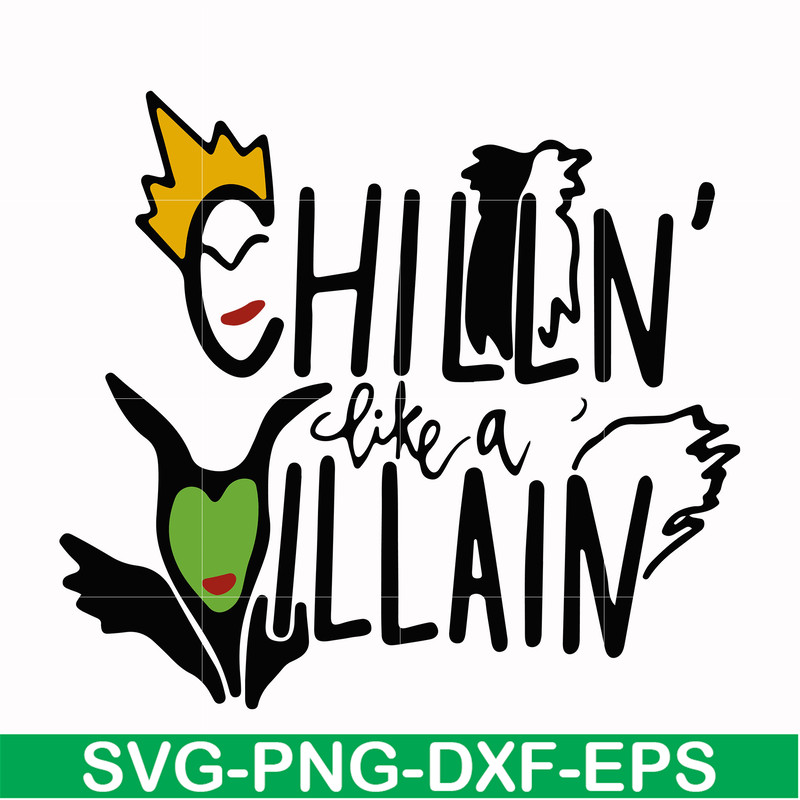 HLW0134-chilln' like a willain svg, png, dxf, eps digital file HLW0134.jpg